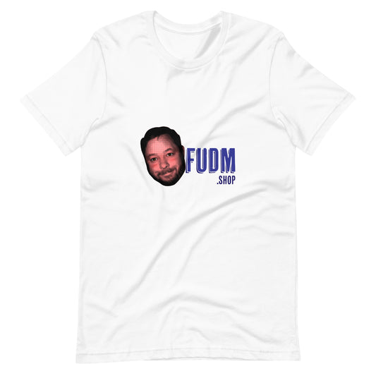 FUDM  t-shirt